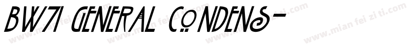 BW7i General Condens字体转换